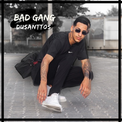 Bad Gang - Single