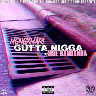 Gutta Nigga (feat. Moe Bandanna) - Single