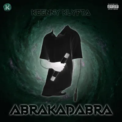 Abrakadabra - Single - Keenny Klyfta