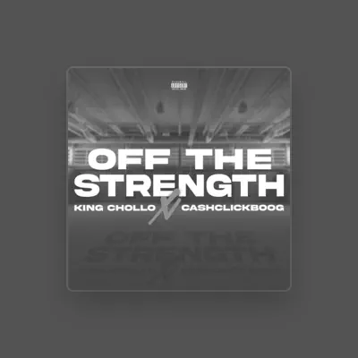 Listen to King chollo, watch music videos, read bio, see tour dates & more!