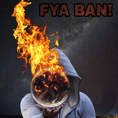 Fya Ban! (feat. Pump Killa & Lethal) - Single