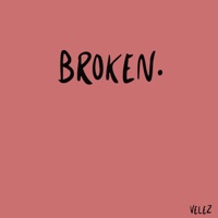 Broken - EP - Adam Velez