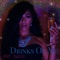 Drinks on Me (feat. Fre$h) - Amina Buddafly lyrics