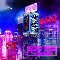 Relajao - Single - Jado Pvg