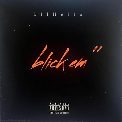 Blick em' (feat. D24) - Single