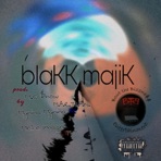 Blakk Majik 3.0 (feat. Mynina Mynina, Me’re Image, M.A.R.T.I.A.N., iMi & TUT) - Single
