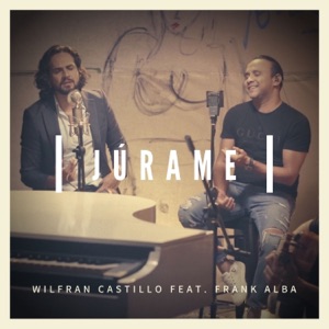 Júrame (feat. Frank Alba) - Single