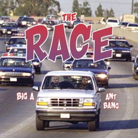 The Race (feat. Big A) Ant Bang