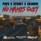 No Mames Guey (feat. Spooky & Skandoe) - Pop$ lyrics