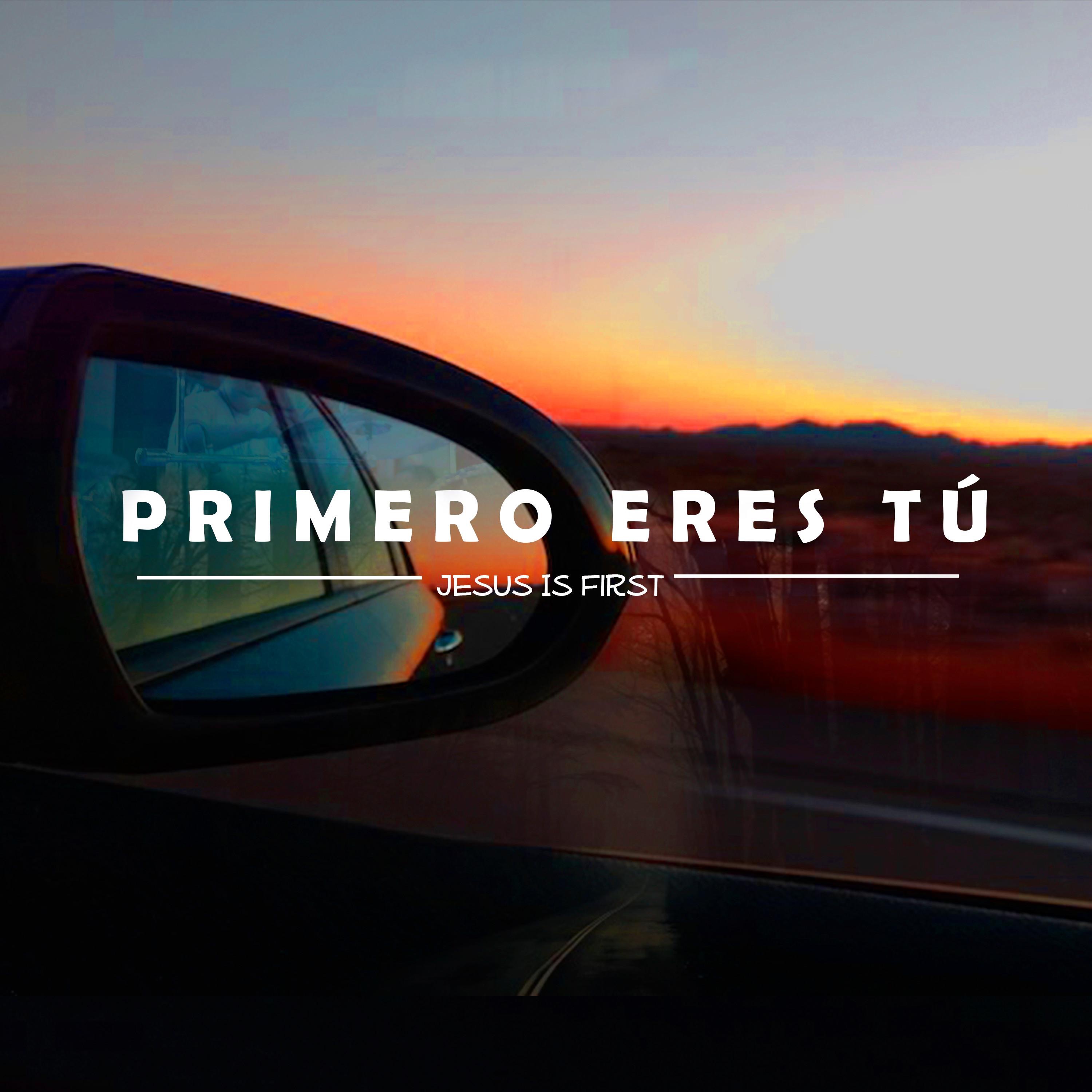 Primero Eres Tú - Single