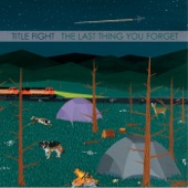 The Last Thing You Forget artwork