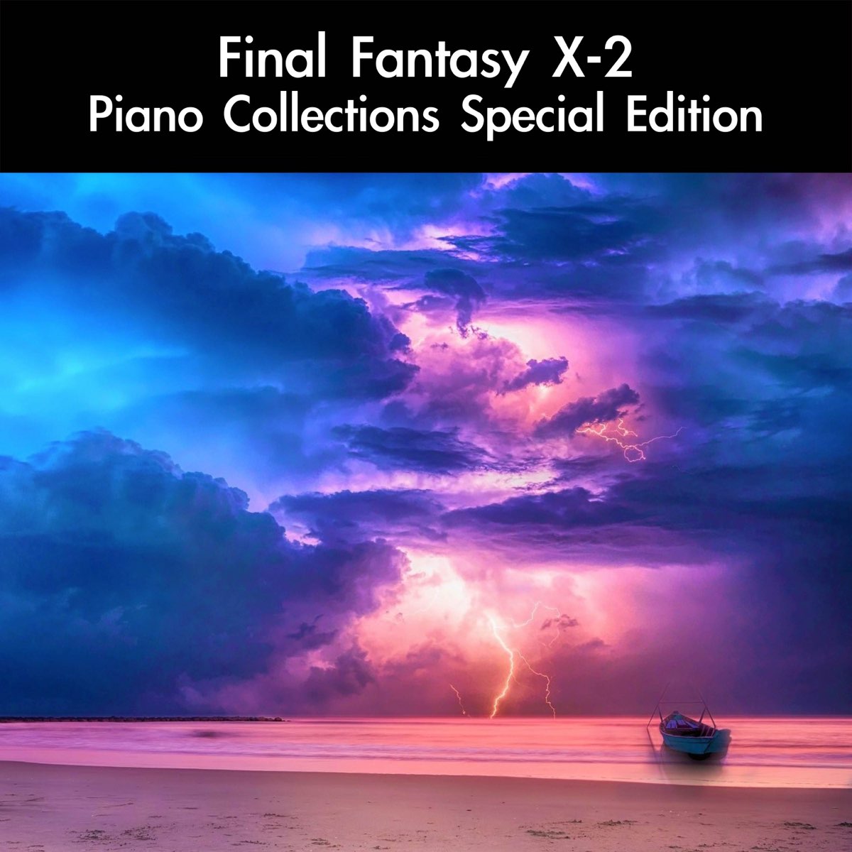 Final Fantasy X-2 Piano Collections Special Edition by daigoro789 on Apple  Music