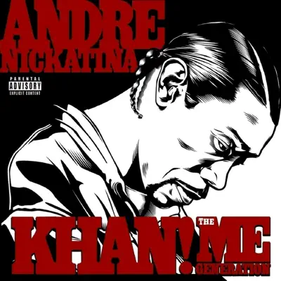 KHAN! The Me Generation - Andre Nickatina