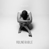 Vulnerable - EP