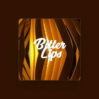Listen to Bitter Lips, watch music videos, read bio, see tour dates & more!