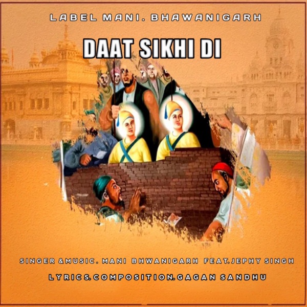 Daat Sikhi Di (feat. Jephy Singh)
