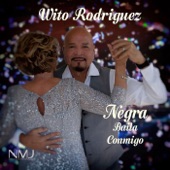 Wito Rodriguez - Negra Baila Conmigo