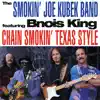The Smokin' Joe Kubek Band - Just for a Little While (feat. Bnois King)