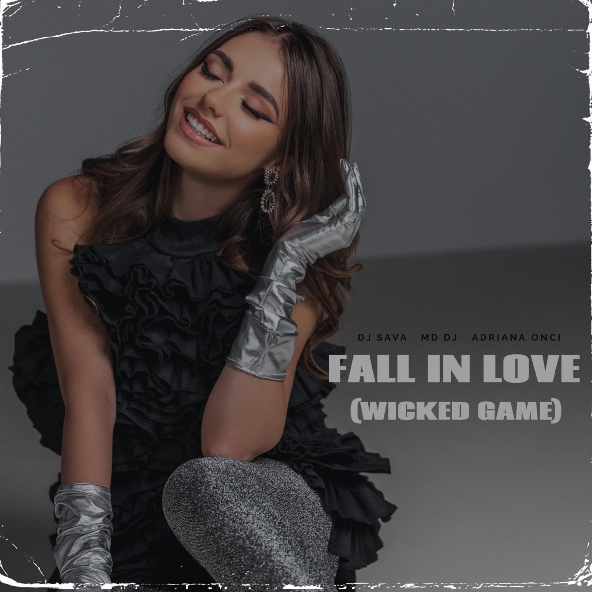 Альбом «Fall In Love (Wicked Game) - Single» — DJ Sava, MD DJ & Adriana  Onci — Apple Music