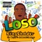 Loso (feat. Unyx & Mobeatzbangr) - Kingchader lyrics