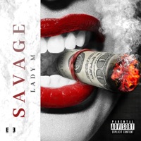 Savage - Single - Lady M