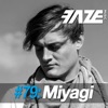 Faze #79: Miyagi