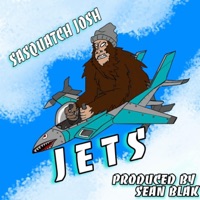 Jets (feat. Sean Blak) - Single - Sasquatch Josh