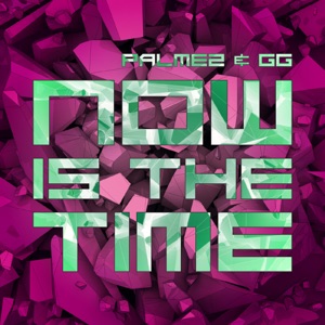 Now Is the Time - Single
