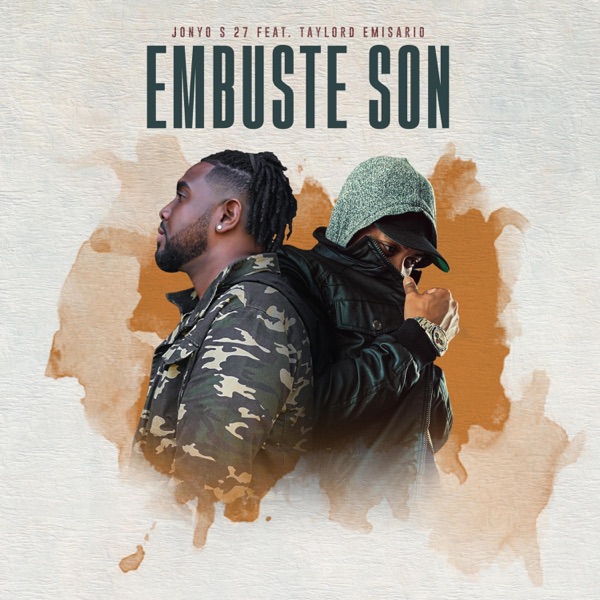 Embuste Son (feat. Taylord Emisario)