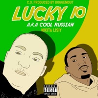 Lucky 10 - Nikita Lisiy Aka Cool Russian