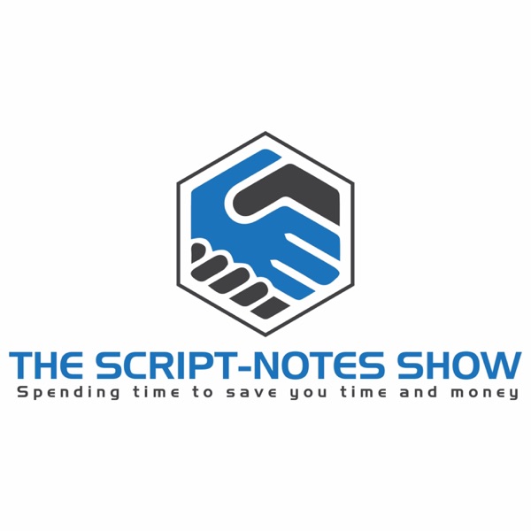 The Script-Notes Show The Script-Notes Show