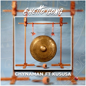 Ghetto Gong (feat. Kususa)