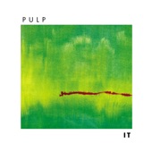 Pulp - Looking for Life