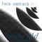 House Old - Luca Santacà DJ lyrics