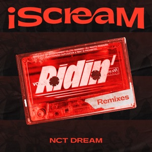 iScreaM Vol. 2 : Ridin' (Remixes) - Single