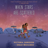 When Stars Are Scattered (Unabridged) - Victoria Jamieson & Omar Mohamed