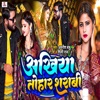 Akhiyan Tohar Sharabi - Single