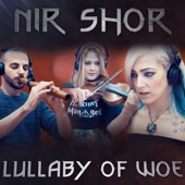 Lullaby of Woe (feat. Ariella Zeitlin-Hoffman, Danny Ly Ziser & Dan Shor) artwork