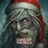 Carol of the Bells (Epic Version) [feat. Natasha Kotori] - Single