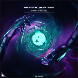 Catching Fire (feat. Arjay Dang) - Single