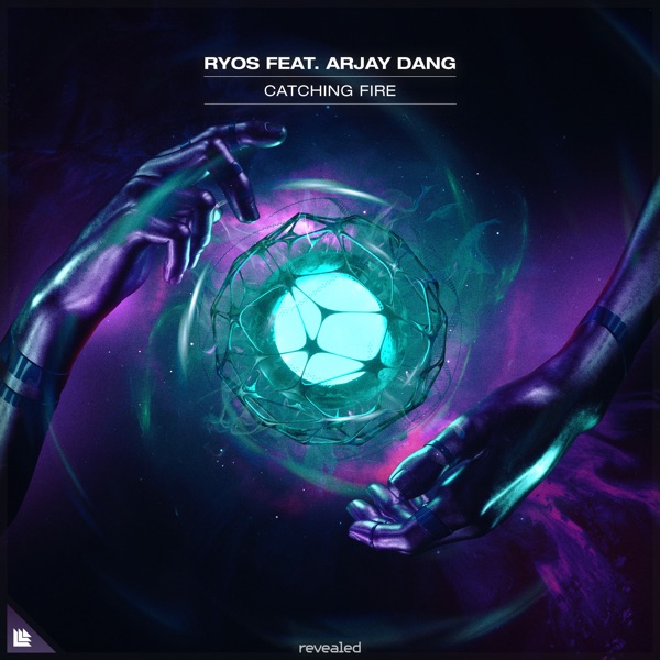 Catching Fire (feat. Arjay Dang) - Single