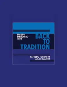 Listen to Mauro Mengotto Trio, watch music videos, read bio, see tour dates & more!