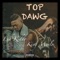 Top Dawg (feat. King Marlo) - Luh Kiddo lyrics