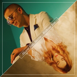 Akcent - Without You (feat. Sierra) - Line Dance Chorégraphe