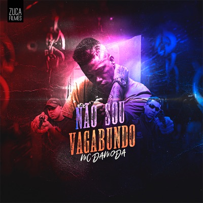 Não Sou Vagabundo - Single