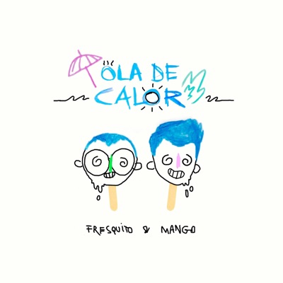 Ola de Calor - EP