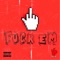 Fuck Em Freestyle - CLEOMcLAIN lyrics
