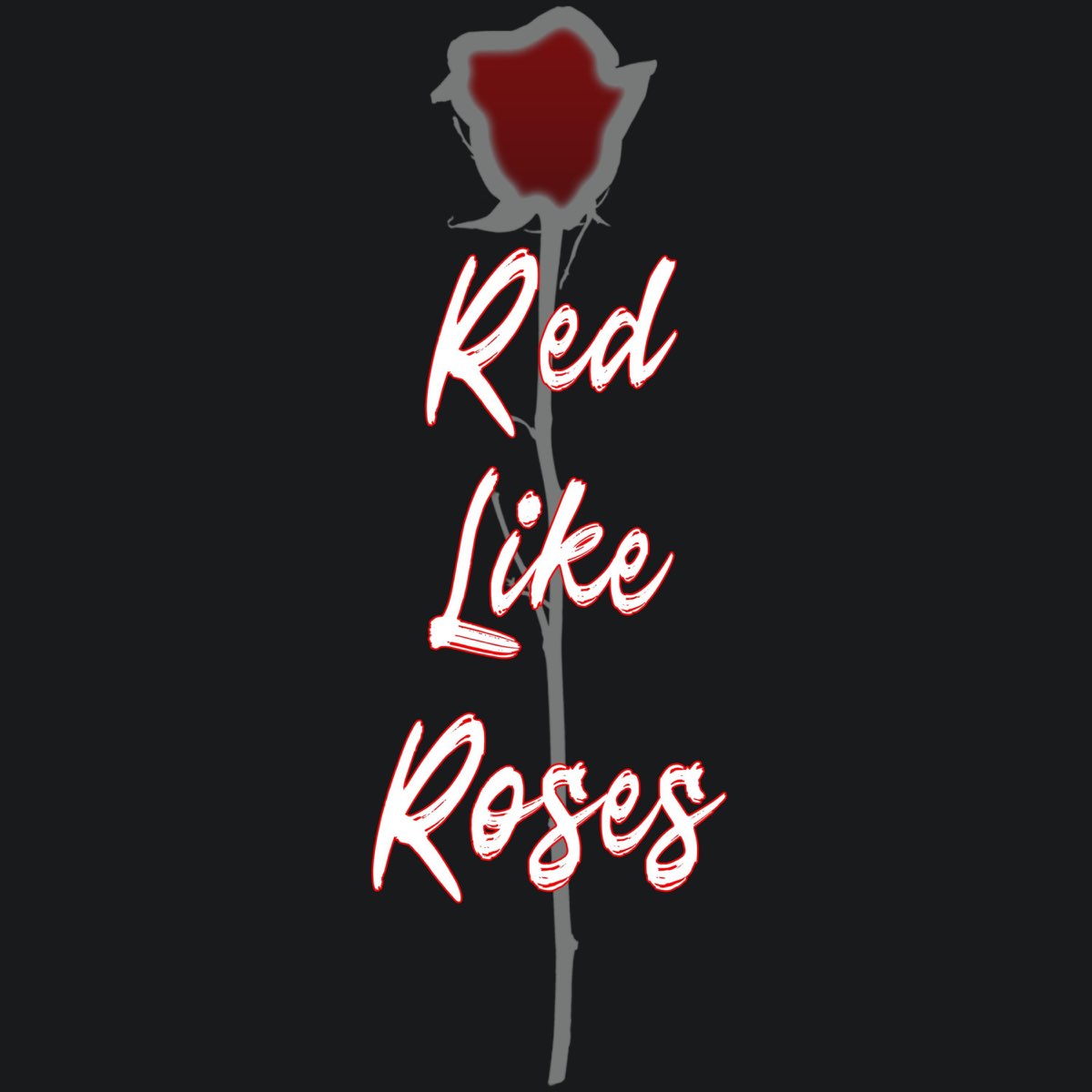 Red like Roses Casey Lee Williams. Red like Roses. I like Red. Meant to be yours Cover by Caleb Hyles Heathers the Musical. She likes red