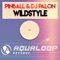 Wildstyle (Extended Mix) - Pinball vs. DJ Palon lyrics