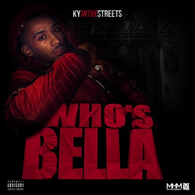 Who's Bella - Single
